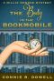 [Millie Monroe Mysteries 01] • The Body in the Bookmobile